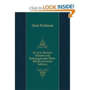   und Ordnungen des Thier Reichs (German Edition) Hans Przibram Books
