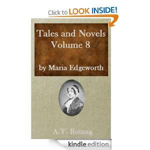 Tales and Novels   Volume 08 (Annotated) Maria Edgeworth  