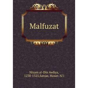   : Malfuzat: 1238 1325,Sanjar, Hasan Ali Nizam al Din Awliya: Books