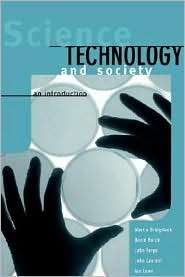 Science, Technology and Society An Introduction, (0521587352), Martin 