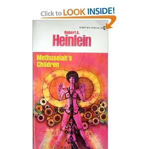  Methuselahs Children Robert A Heinlein Books