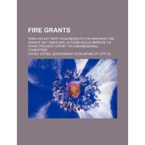   awarding fire grants (9781234137755): United States. Government: Books
