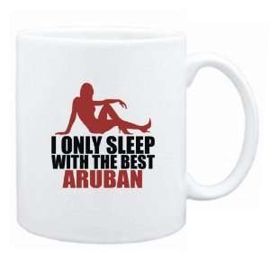   Only Sleep With The Best Aruban  Aruba Mug Country