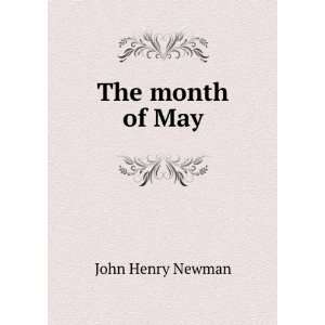  The month of May John Henry Newman Books