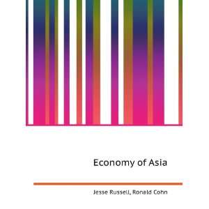 Economy of Asia Ronald Cohn Jesse Russell Books