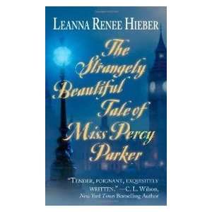  Tale of Miss Percy Parker (9780843962963) Leanna Renee Hieber Books
