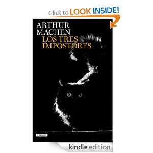Los tres impostores (Spanish Edition) Machen Arthur  