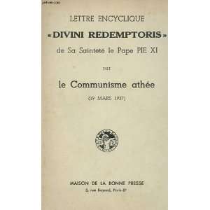   Sainteté Le Pape PIE XI Sur Le Communisme Athée Pape PIE XI Books