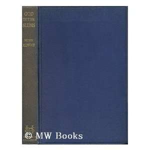  God in the slums Hugh (1883 1963) Redwood Books