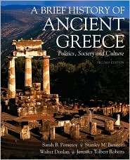 Brief History of Ancient Greece Politics, Society, and Culture 