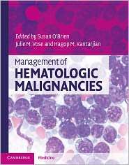 Management of Hematologic Malignancies, (0521896401), Susan OBrien 