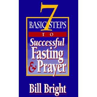   Successful Fasting & Prayer by Bill Bright ( Paperback   Oct. 1995