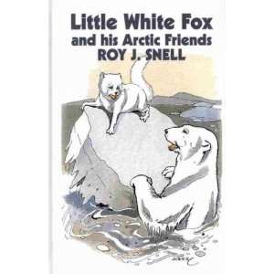   by Snell, Roy J. (Author) May 01 08[ Hardcover ] Roy J. Snell Books