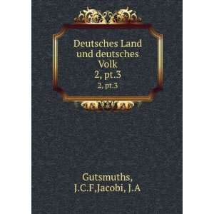   Land und deutsches Volk. 2, pt.2 J.C.F,Jacobi, J.A Gutsmuths Books