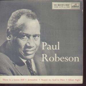   HILL 7 INCH (7 VINYL 45) UK HIS MASTERS VOICE: PAUL ROBESON: Music