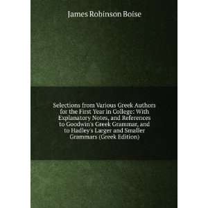   Hadleys Larger and Smaller Grammars (Greek Edition): James Robinson