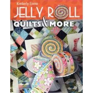  12292 BK Jelly Roll Quilts & More Quilt Book by Kimberly 