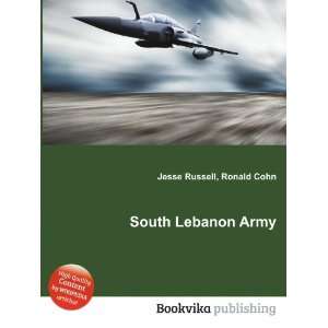  South Lebanon Army Ronald Cohn Jesse Russell Books
