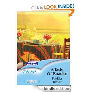 Taste Of Paradise (Sweet S.) Patricia Thayer  Kindle 
