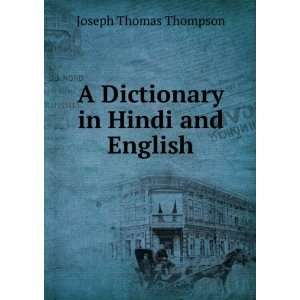  A Dictionary in Hindi and English Joseph Thomas Thompson Books