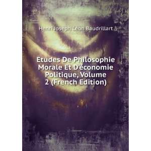   , Volume 2 (French Edition) Henri Joseph LÃ©on Baudrillart Books