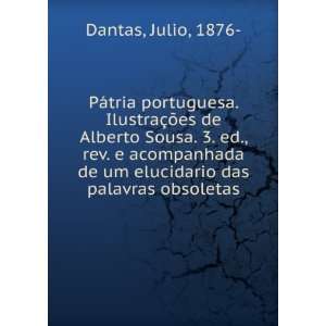   de um elucidario das palavras obsoletas Julio, 1876  Dantas Books