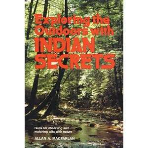  Exploring the Outdoors with Indian Secrets Book 