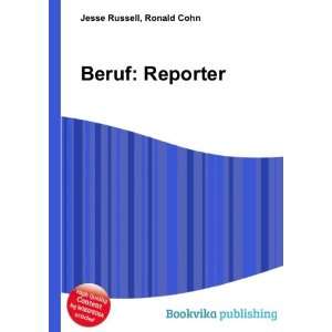  Beruf Reporter Ronald Cohn Jesse Russell Books