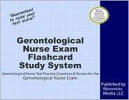 Nurse Exam Flashcard Study System, (1609718496), Gerontological Nurse 