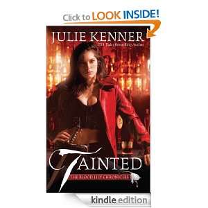   (The Blood Lily Chronicles) Julie Kenner  Kindle Store