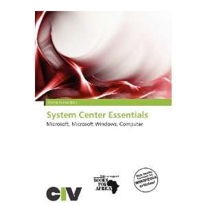    System Center Essentials (9786200558022): Zheng Cirino: Books