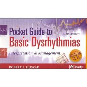 Pocket Guide to Basic Dysrhythmias [Paperback]: Robert J 
