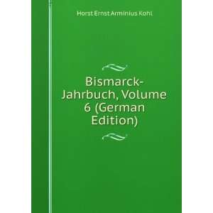   Jahrbuch, Volume 6 (German Edition) Horst Ernst Arminius Kohl Books