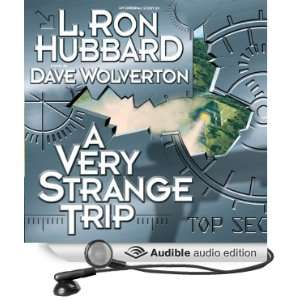  A Very Strange Trip (Audible Audio Edition): L. Ron 
