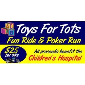  3x6 Vinyl Banner   Toys For Tots Fun Ride 