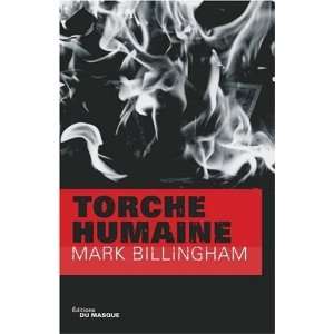  Torche humaine Mark Billingham Books