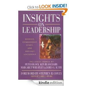   on Leadership Service, Stewardship, Spirit, and Servant Leadership