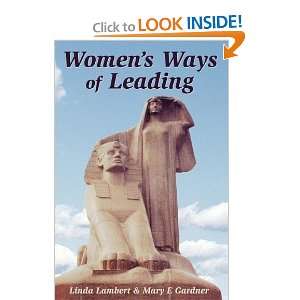  Womens Ways of Leading [Paperback]: Linda Lambert: Books
