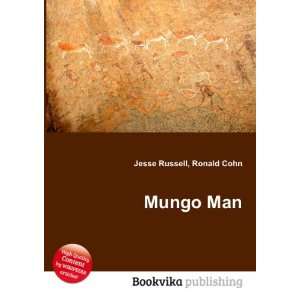  Mungo Man Ronald Cohn Jesse Russell Books