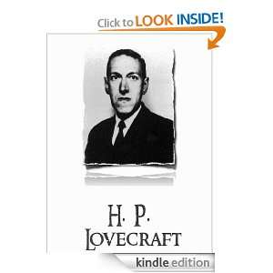 Complete Works of H.P. Lovecraft H.P. Lovecraft  Kindle 