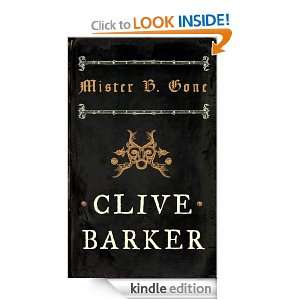 Mister B. Gone Clive Barker  Kindle Store