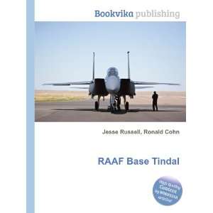  RAAF Base Tindal Ronald Cohn Jesse Russell Books