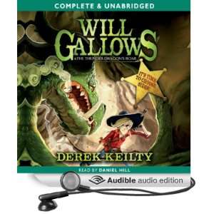  Will Gallows and the Thunder Dragons Roar (Audible Audio 