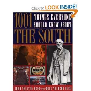 1001 Things Everyone Should Know About The South 