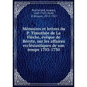  MÃ©moires et lettres du P. TimothÃ©e de La FlÃ¨che 