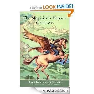 The Chronicles of Narnia (1)   The Magicians Nephew: C. S. Lewis 