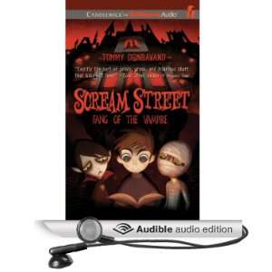  Scream Street Fang of the Vampire, Book 1 (Audible Audio 