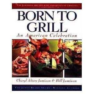  Born To Grill Cookbook Patio, Lawn & Garden