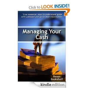 Managing Your Cash Reasn Bookshelf  Kindle Store