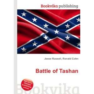  Battle of Tashan Ronald Cohn Jesse Russell Books